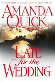 Late for the Wedding by Jayne Ann Krentz