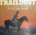 Traildust by Donald Hedgpeth