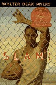 Slam! by Walter Dean Myers