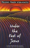 Under the feet of Jesus by Helena María Viramontes