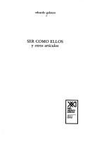 Cover of: Ser como ellos y otros artículos