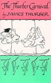 Thurber Carnival by James Thurber