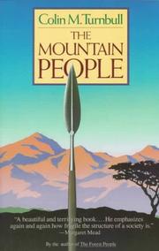 The mountain people by Colin M. Turnbull