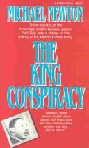 The King conspiracy by Newton, Michael