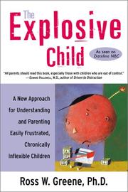 The explosive child by Ross W. Greene