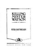 Cover of: Killing Mister Watson