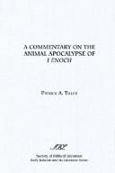 Cover of: A commentary on the Animal apocalypse of I Enoch