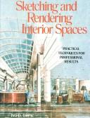 Sketching and rendering interior spaces by Ivo D. Drpic