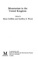 Cover of: Monetarism in the United Kingdom