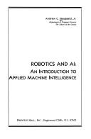 Robotics and AI by Andrew C. Staugaard