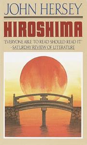 Hiroshima by John Richard Hersey