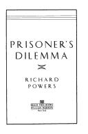 Prisoner's dilemma by Richard Powers