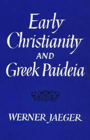 Cover of: Early Christianity and Greek paideia