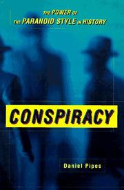 Conspiracy by Daniel Pipes