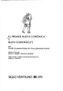 Cover of: El primer nueva corónica y buen gobierno by Felipe Guamán Poma de Ayala, Felipe Guamán Poma de Ayala