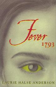 Fever 1793 by Laurie Halse Anderson