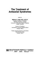 Cover of: The Treatment of antisocial syndromes