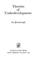 Cover of: Theories of underdevelopment