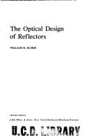 The optical design of reflectors by William B. Elmer