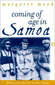 Coming of age in Samoa by Margaret Mead