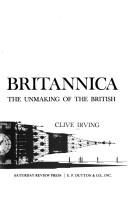 Cover of: Pox Britannica: the unmaking of the British.