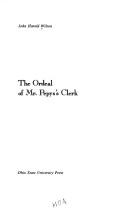 The Ordeal of Mr. Pepys's Clerk by John Harold Wilson