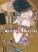 Gustav Klimt by Alessandra Comini