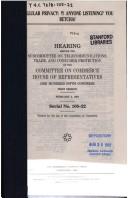 Cover of: Cellular privacy: is anyone listening? you betcha! : hearing before the Subcommittee on Telecommunications, Trade, and Consumer Protection of the Committee on Commerce, House of Representatives, One Hundred Fifth Congress, first session, February 5, 1997.