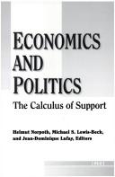 Cover of: Economics and Politics: The Calculus of Support