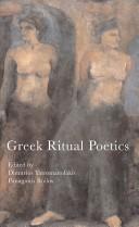 Cover of: Ritual Poetics in Greek Culture (Hellenic Studies)