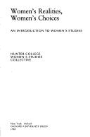 Cover of: Women'srealities, women's choices: an introduction to women's studies