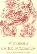 De incarnatione by Athanasius Saint, Patriarch of Alexandria