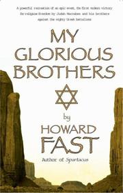 My glorious brothers by Howard Fast