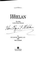 Cover of: Whelan by Eugene F. Whelan, Eugene F. Whelan