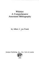 Cover of: Whittier: a comprehensive annotated bibliography