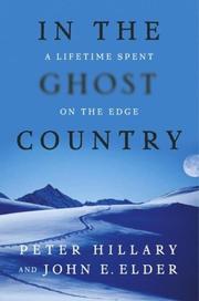 Cover of: In the Ghost Country : A Lifetime Spent on the Edge