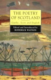 Cover of: The poetry of Scotland: Gaelic, Scots, and English, 1380-1980