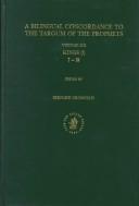 Cover of: A Bilingual Concordance to the Targum of the Prophets: Kings (Iii) : Indices (Bilingual Concordance to the Targum of the Prophets)