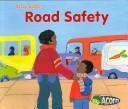 Cover of: Road Safety (Stay Safe)