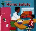 Cover of: Home Safety (Stay Safe)