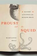 Proust and the Squid by Maryanne Wolf