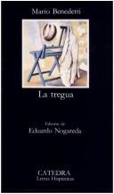 La tregua by Mario Benedetti, Harry Morales