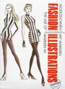 Cover of: use of markers in fashion illustrations =: Modezeichnen mit Markern.