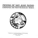 Fiestas of San Juan Nuevo by Mari L. Salvador, Linda Bahm, Joyce M. Bishop