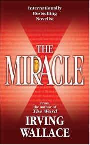 The miracle by Irving Wallace