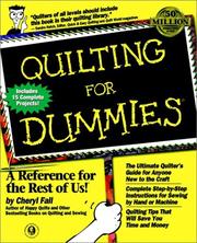 Cover of: Quilting for dummies by Cheryl Fall, Cheryl Fall