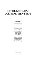 Cover of: Hjelmslev aujourd'hui