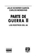 Cover of: Parte de guerra II: los rostros del 68