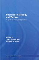 Cover of: Information strategy and warfare: a guide to theory and practice