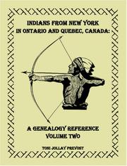 Cover of: Indians from New York in Ontario & Quebec: A Genealogy Reference